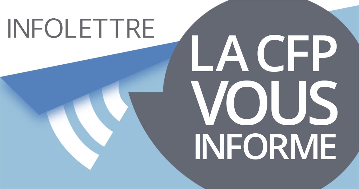 Infolettre la CFP vous informe